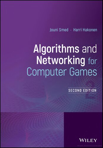 Algorithms And Networking For Computer Games 2nd Edition Jouni Smed