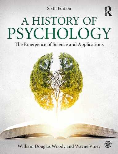 A History Of Psychology The Emergence Of Science And Applications 6th Edition Unknown