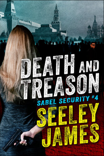 Death And Treason Seeley James