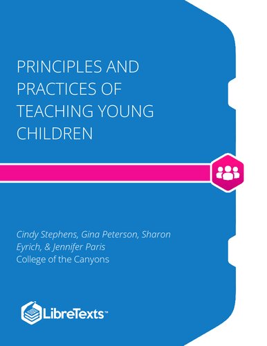 Principles And Practices Of Teaching Young Children Cindy Stephens