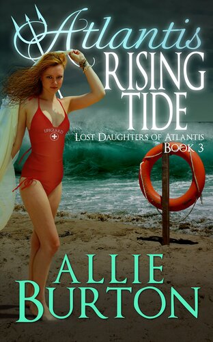 Atlantis Rising Tide Allie Burton