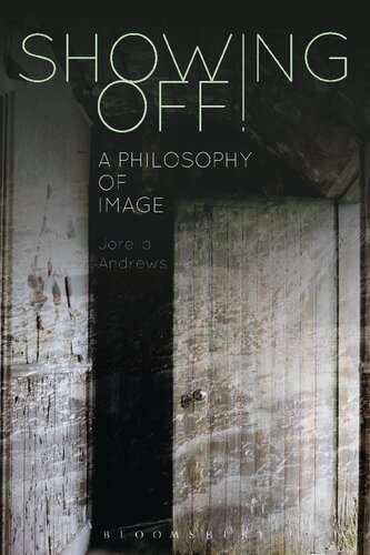 Showing Off A Philosophy Of Image Jorella Andrews