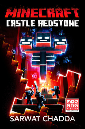 Minecraft Castle Redstone An Official Minecraft Novel Sarwat Chadda