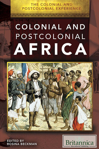 The Colonial And Postcolonial Experience In Africa 1st Edition Rosina Beckman