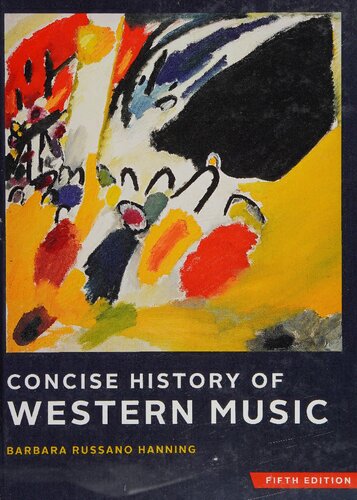 Concise History Of Western Music 5th Edition Barbara Russano Hanning