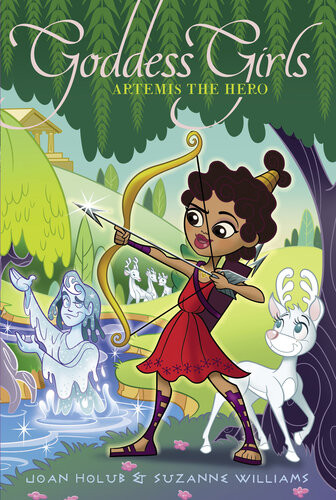 Artemis The Hero Joan Holub Suzanne Williams