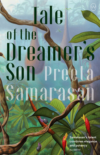 Tale Of The Dreamers Son Preeta Samarasan
