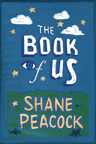 The Book Of Us Shane Peacock