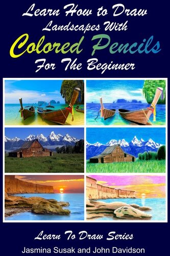 Learn How To Draw Landscapes With Colored Pencils For The Beginner Jasmina Susak