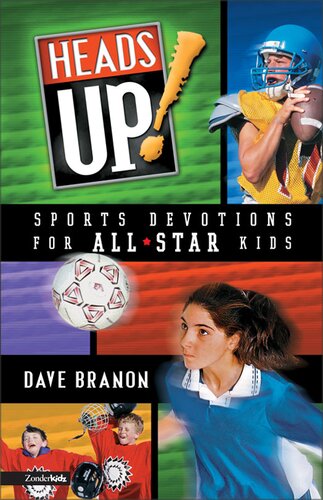 Heads Up Updated Edition Sports Devotions For Allstar Kids Revised David Branon