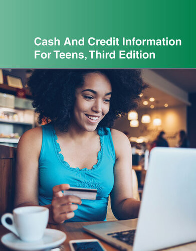 Cash And Credit Information For Teens Teen Finance Series 3rd Edition Keith Jones