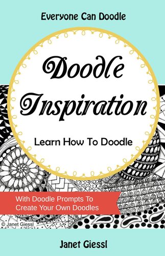 Doodle Inspirationlearn How To Doodle Janet Giessl