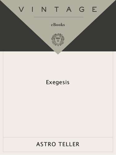 Exegesis Astro Teller