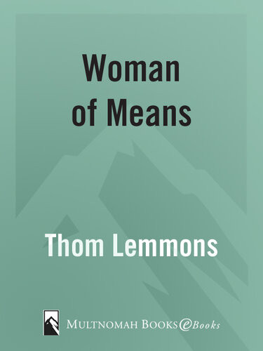 Woman Of Means Thom Lemmons