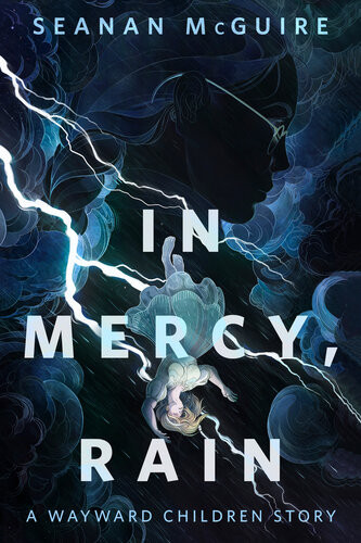 In Mercy Rain Seanan Mcguire