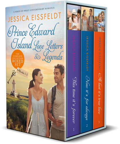 Prince Edward Island Love Letters Legends The Complete Collection A Series Of Sweet Contemporary Romance Jessica Eissfeldt