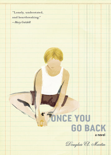 Once You Go Back Douglas Martin