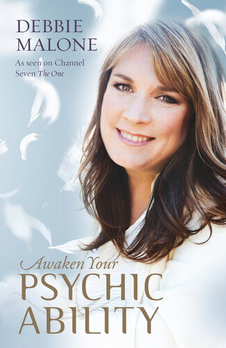 Awaken Your Psychic Ability Debbie Malone