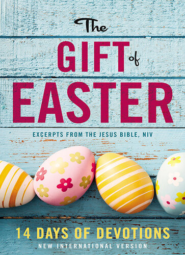 The Gift Of Easter 14 Days Of Devotions Zondervan