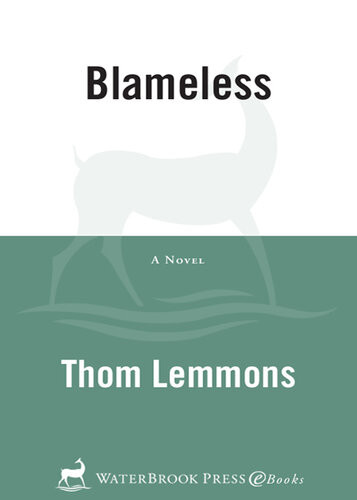 Blameless Thom Lemmons