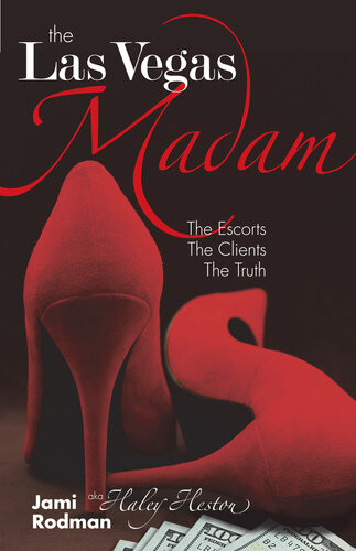 The Las Vegas Madam Jami Rodman