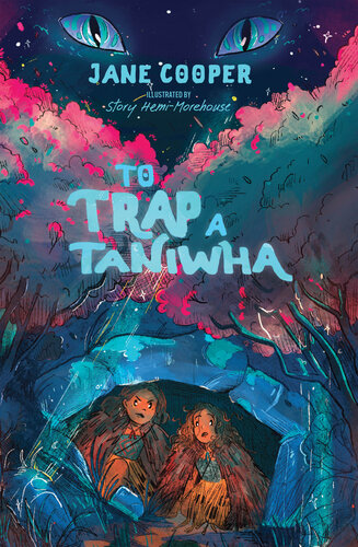 To Trap A Taniwha Jane Cooper