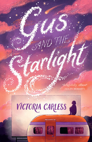 Gus And The Starlight Victoria Carless