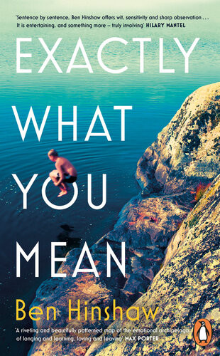 Exactly What You Mean The Bbc Between The Covers Book Club Pick Ben Hinshaw