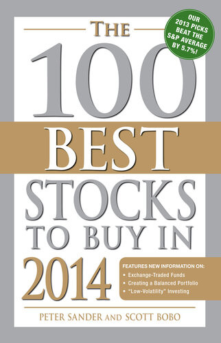 The 100 Best Stocks To Buy In 2014 Peter Sander Scott Bobo