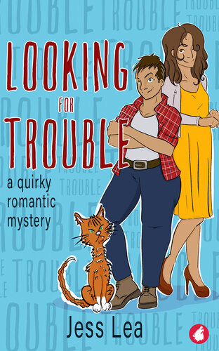 Looking For Trouble Jess Lea