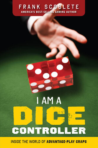 I Am A Dice Controller Frank Scoblete