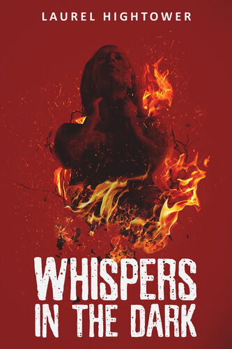 Whispers In The Dark Laurel Hightower