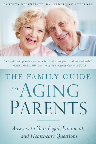 The Family Guide To Aging Parents Carolyn Rosenblatt