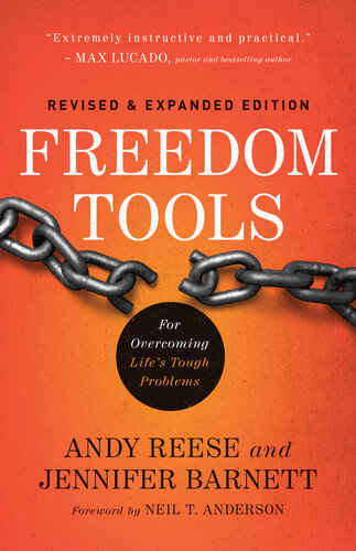 Freedom Tools For Overcoming Lifes Tough Problems Revised Andy Reese Jennifer Barnett