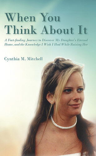 When You Think About It Cynthia Mitchell
