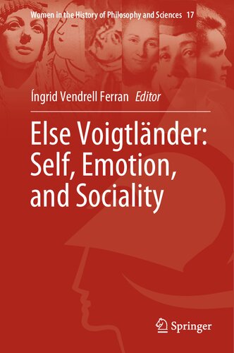 Else Voigtländer Self Emotion And Sociality íngrid Vendrell Ferran