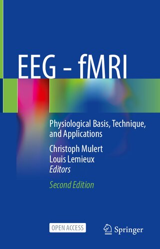 Eeg Fmri Physiological Basis Technique And Applications 2nd Edition Christoph Mulert