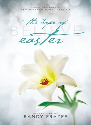 Believe The Hope Of Easter Zondervan