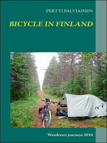 Bicycle In Finland Wanderers Journeys 2010 Pertti Palviainen