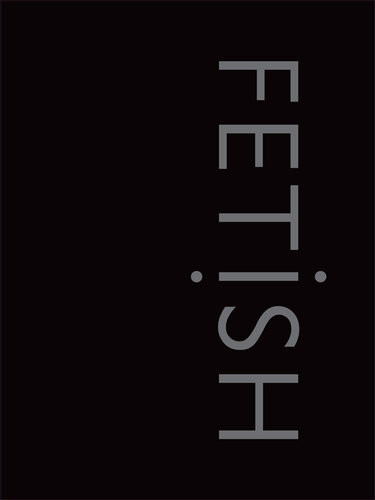 Fetish David Bramwell