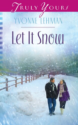 Let It Snow Yvonne Lehman