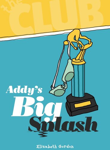 Addys Big Splash Elizabeth Gordon