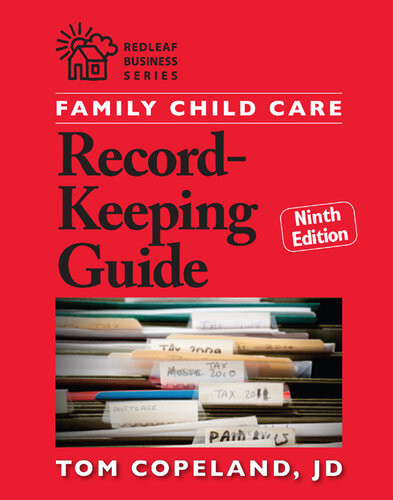 Family Child Care Recordkeeping Guide 9th Edition Tom Copeland