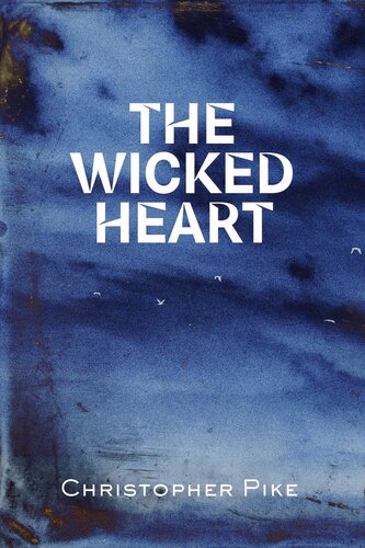 The Wicked Heart Christopher Pike