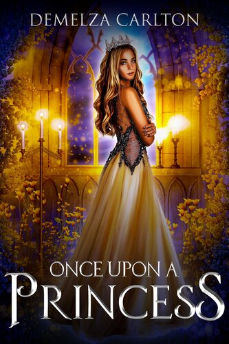 Once Upon A Princess Demelza Carlton