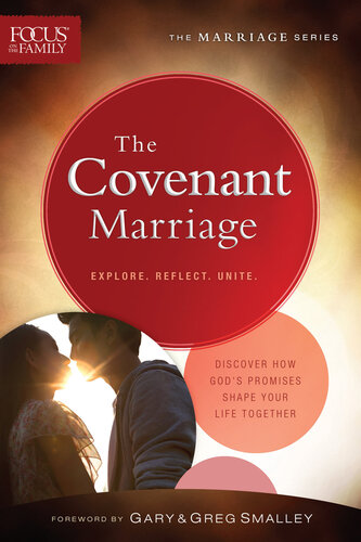 The Covenant Marriage Focus On The Family