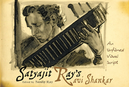 Satyajit Rays Ravi Shankar Satyajit Ray