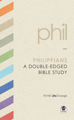 Philippians A Doubleedged Bible Study The Navigators