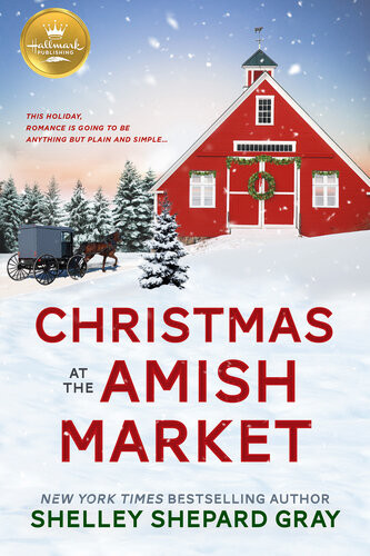 Christmas At The Amish Market Shelley Shepard Gray