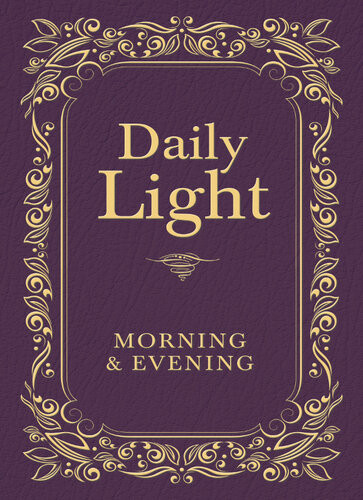 Daily Light Morning And Evening Devotional Thomas Nelson
